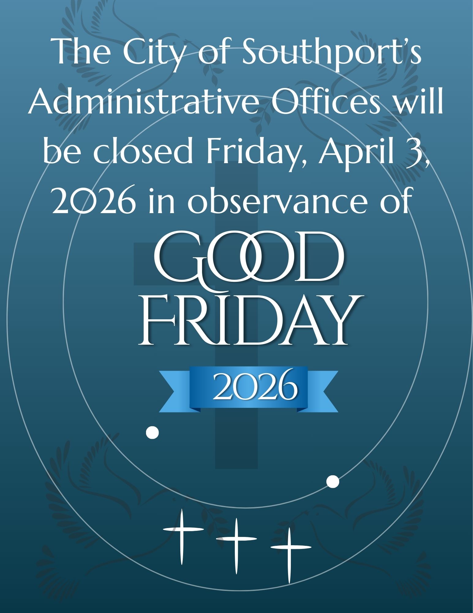 Office Closed Good Friday