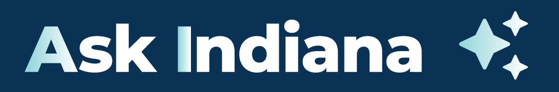 Visit the in.gov home page and access the chat bot near the top of the page.