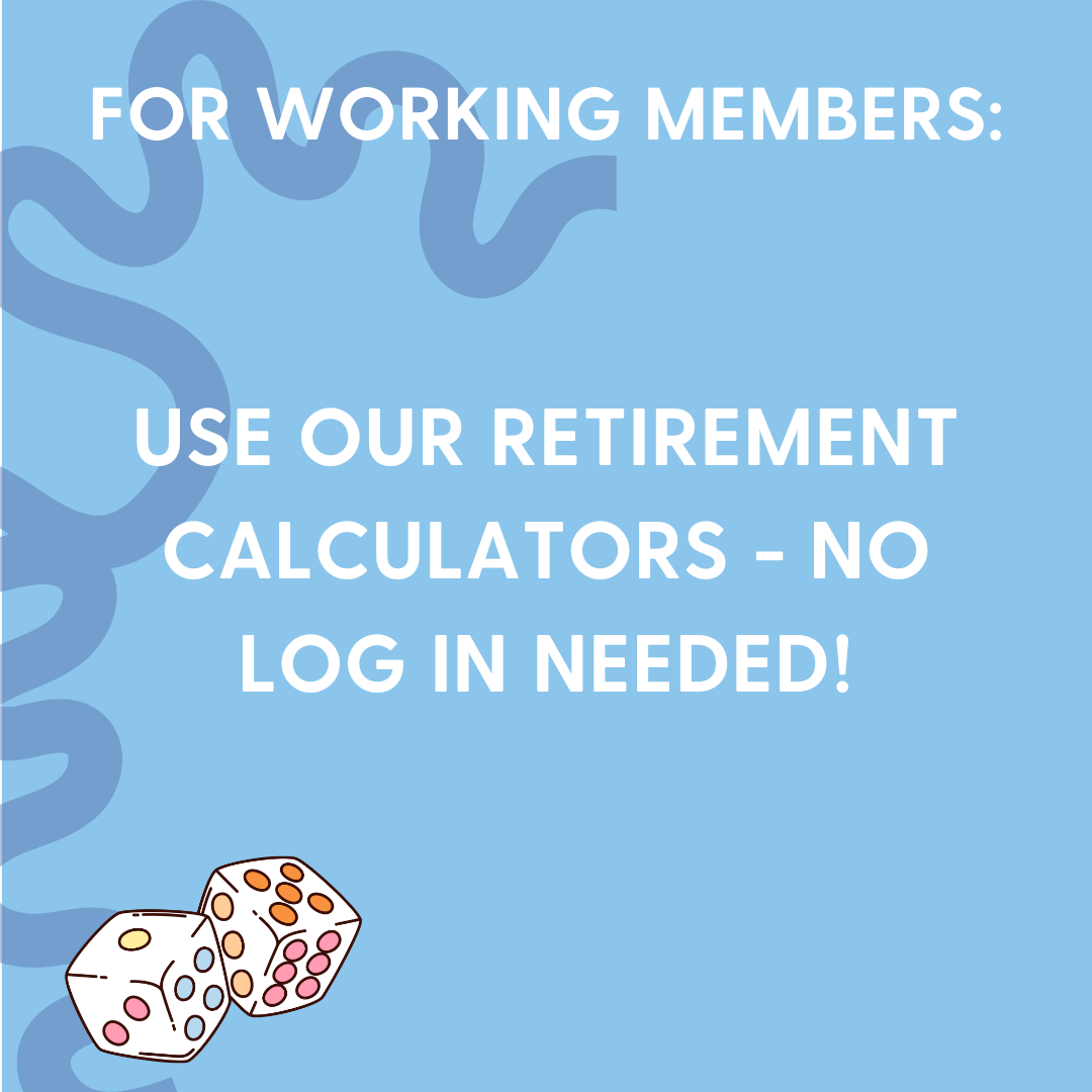 Use our retirement calculators square image with green background reading use our retirement calculators no log in needed